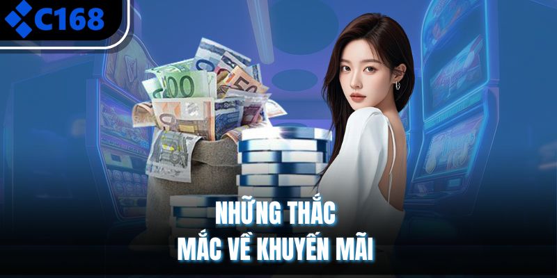 Những thắc mắc về khuyến mãi